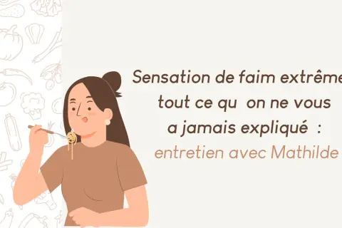 Une femme mange des pâtes, se demandant pourquoi j'ai toujours faim. Le texte explique "Sensation de faim extrême : tout ce qu'on ne vous a jamais expliqué".