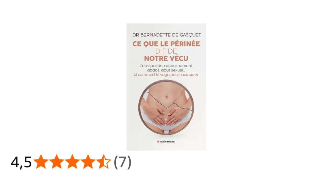 Livre sur le périnée, abordant constipation et accouchement. Image d'un ventre avec des fissures, symbolisant un périnée gonflé.